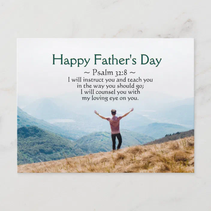 Bible Quotes About Fathers Father's Day, Inspirational Bible Verse Psalm 32:8 Postcard | Zazzle.com
