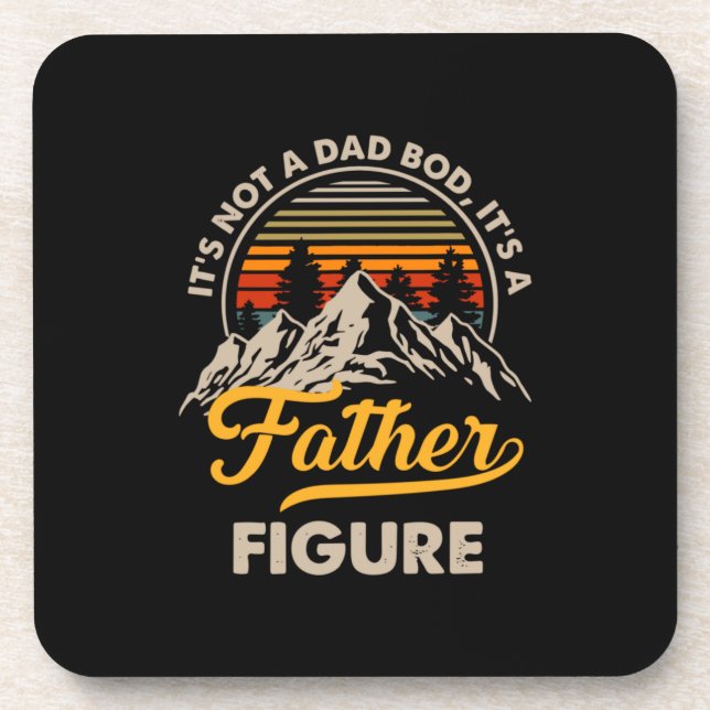 Father's Day It Is A Daddy Figure Beverage Coaster (Front)