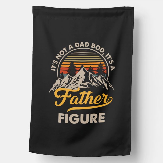 Father's Day It Is A Daddy Figure House Flag (Front)