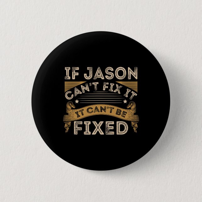 Fathers Day Jason Quote  Button (Front)