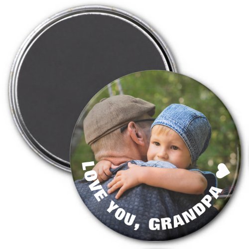 Fathers Day Love You Grandpa Photo Magnet