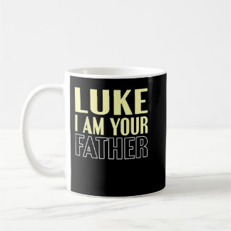 Father's Day Luke I Am Your Father Coffee Mug