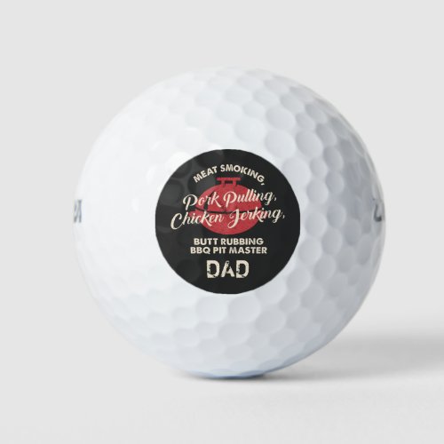 Fathers Day Meat Smoking BBQ Pit Master Dad Golf Balls