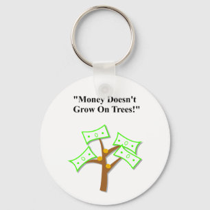 Father's Day "Money Doesn't Grow On Trees" Keychain
