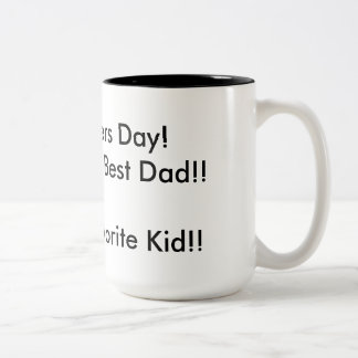 Fathers Day Mug From favorite kid