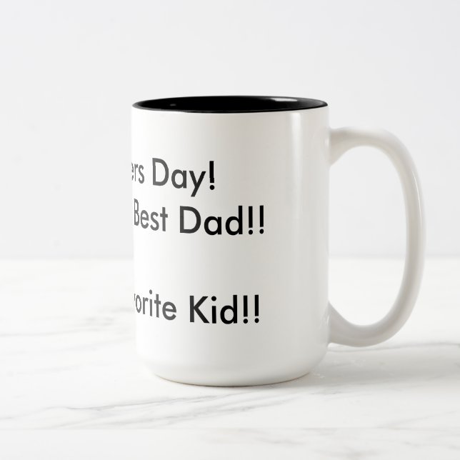 Fathers Day Mug From favorite kid (Right)