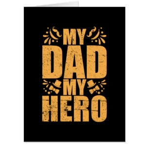 Father's Day My Dad My Hero Card