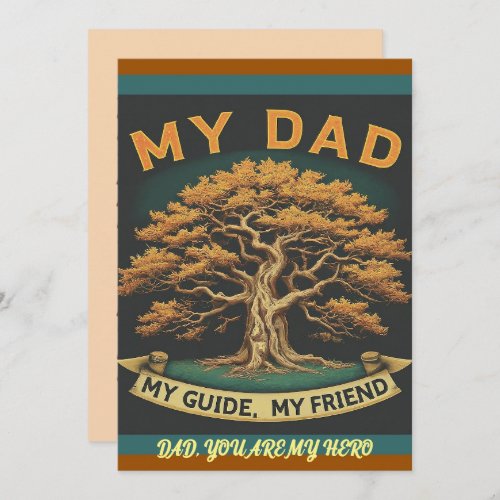 Fathers Day My Dad My Hero My Guide My Friend Thank You Card