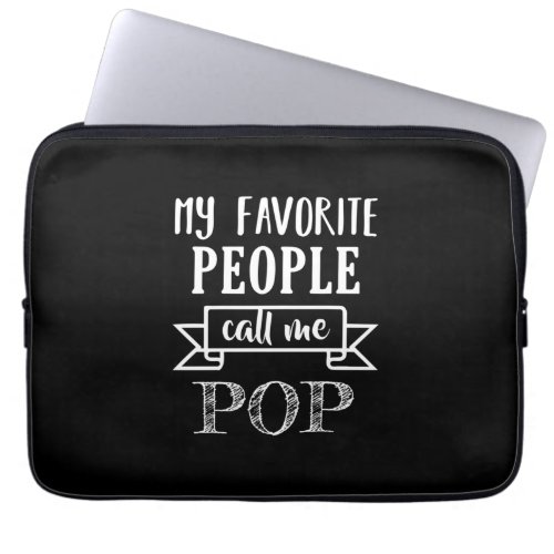 Fathers Day My Favorite People Call Me Dad Laptop Sleeve