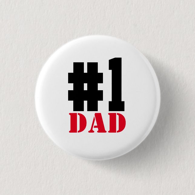 Father's Day Number 1 Dad Button (Front)