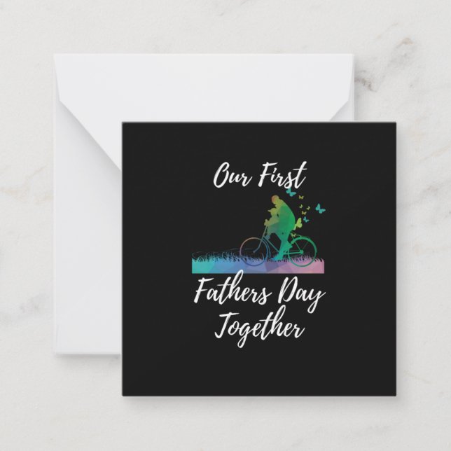 Father's Day | Our First Fathers Day Together Note Card (Front)