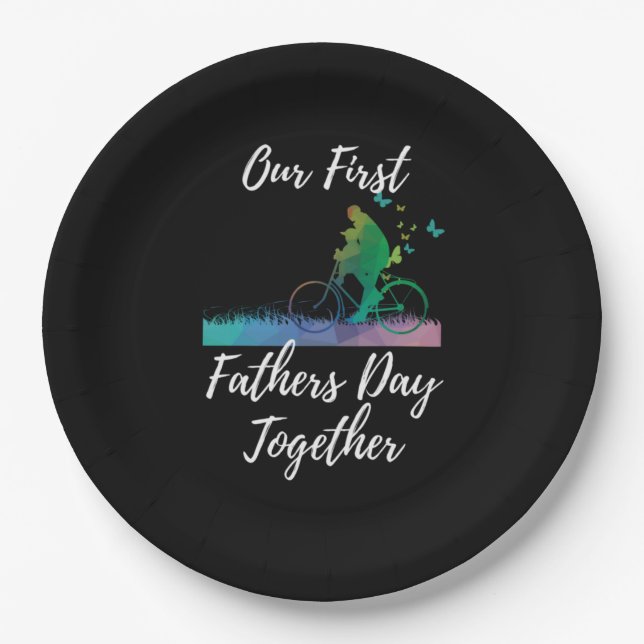 Father's Day | Our First Fathers Day Together Paper Plates (Front)