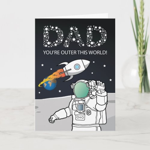 Fathers Day Out This World Card