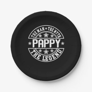 Father's Day   Pappy The Man The Myth The Legend Paper Plates