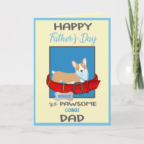 Fathers Day Personalized from Your Corgi Dog Holiday Card
