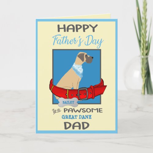 Fathers Day Personalized from Your Great Dane Dog Holiday Card