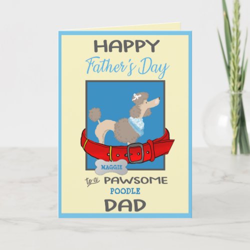 Fathers Day Personalized from Your Poodle Dog Holiday Card