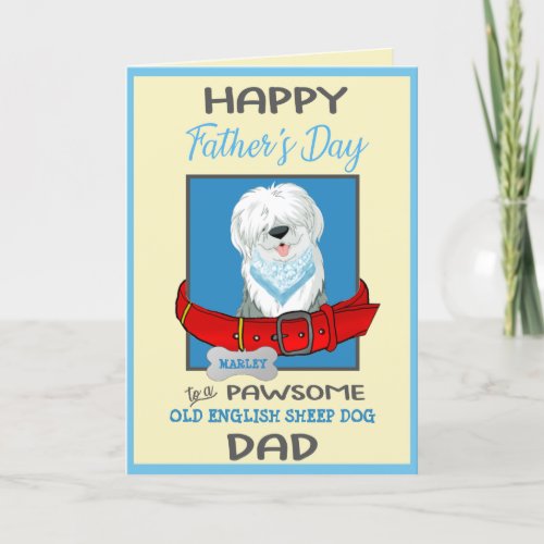 Fathers Day Personalized Old English Sheep Dog Holiday Card