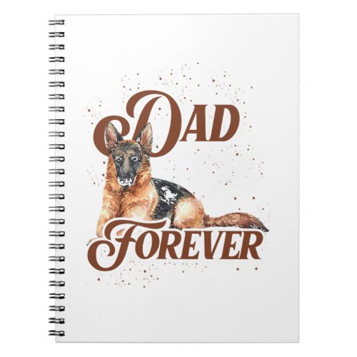 Fathers Day Pet Dad Animal Parent German Shepherd  Notebook