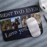 Fathers Day photo collage best dad ever custom Mouse Pad<br><div class="desc">BEST DAD EVER bold white typography on rustic dark navy blue chalkboard Happy Father's Day personalized mouse pad with your 4 photos,  your text,  and your signature.</div>