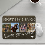 Fathers Day photo collage best dad ever custom Mouse Pad<br><div class="desc">BEST DAD EVER bold white typography on rustic dark green chalkboard Happy Father's Day personalized mouse pad with your 4 photos,  your text,  and your signature.</div>
