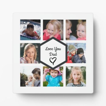 Father's Day Photo Collage White Plaque by pinkladybugs at Zazzle