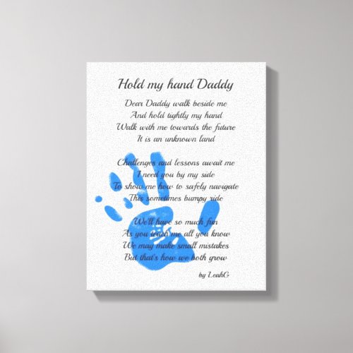 Fathers Day Poem _ Hold My Hand Handprint Dad Gift Canvas Print