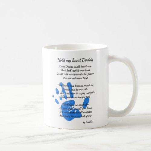 Fathers Day Poem _ Hold My Hand Handprint Dad Gift Coffee Mug