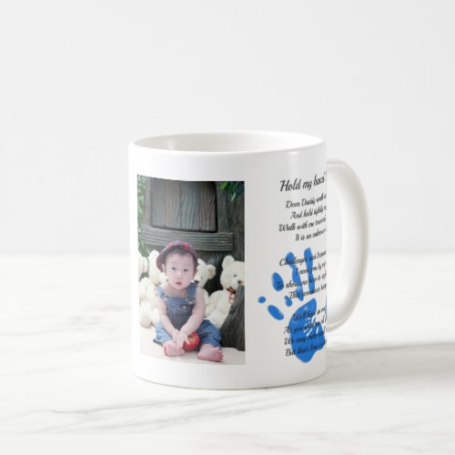 Fathers Day Poem Hold My Hand Handprint Dad PHOTO  Coffee Mug