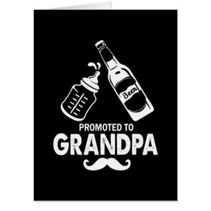 Father's Day Promoted To Grandpa Card