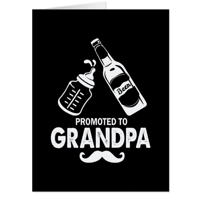 Father's Day Promoted To Grandpa Card (Front)