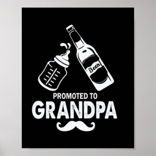 Father's Day Promoted To Grandpa Poster