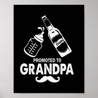 Father's Day Promoted To Grandpa Poster