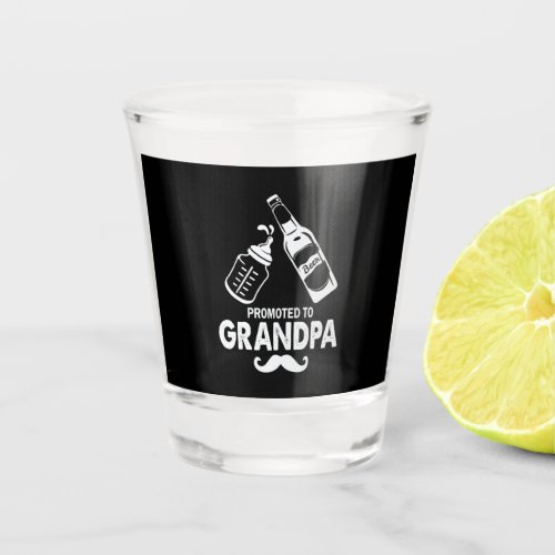 Fathers Day Promoted To Grandpa Shot Glass