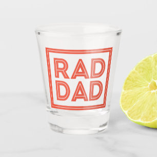 Father's Day - Rad Dad Shot Glass