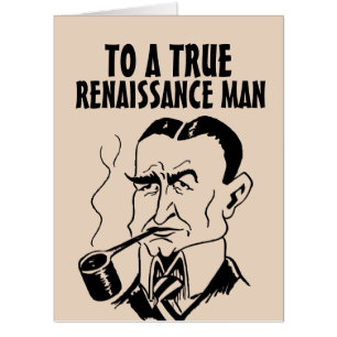 FATHER'S DAY RENAISSANCE MAN GIANT BIG CARD