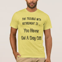 Father's Day Retirement T-shirts