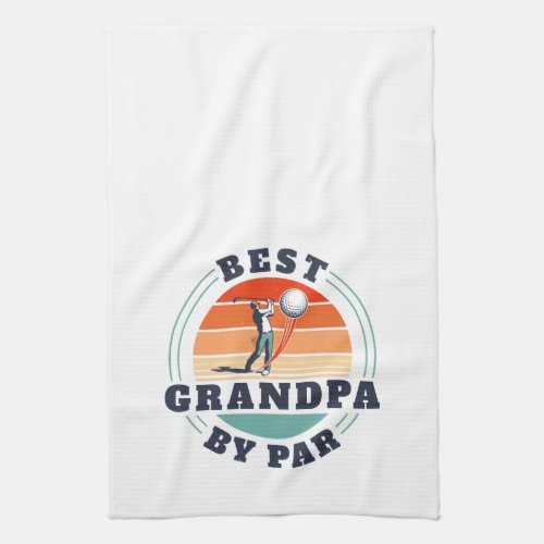 Fathers Day Retro Best Grandpa By Par Custom Kitchen Towel