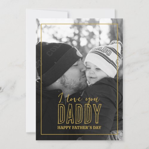 Fathers Day Retro Black White Photo I Love Daddy Holiday Card