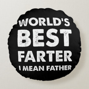 Father's Day Retro Dad World's Best Farter I Mean Round Pillow