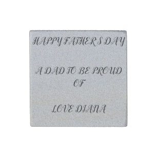 "FATHER'S DAY" SANDSTONE MAGNETS. STONE MAGNET