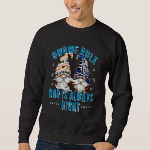 Fathers Day Saying From Wife With Unique Dad Gnome Sweatshirt