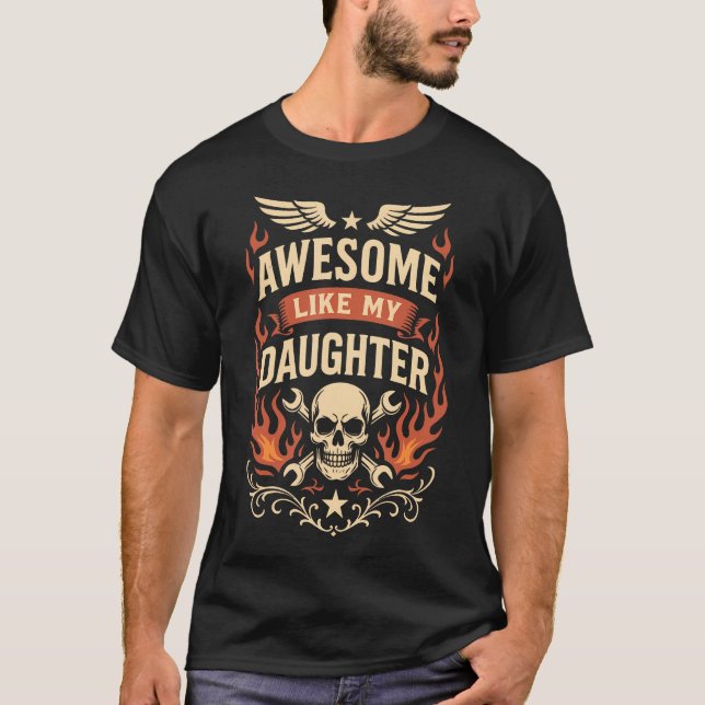 Fathers Day Shirt Men Awesome Like My Daughter Fun (Front)