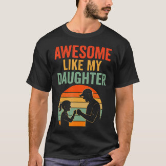Fathers Day Shirt Men Awesome Like My Daughter Fun