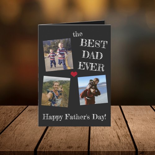 Fathers Day simple 3 photo collage best dad ever Card