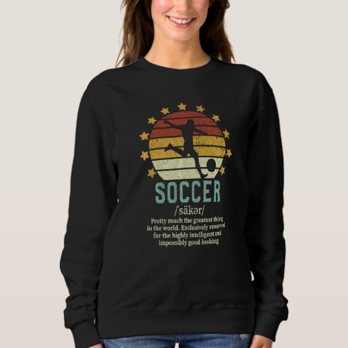 Fathers Day Soccer Dad Like A Regular Dad But Coo Sweatshirt