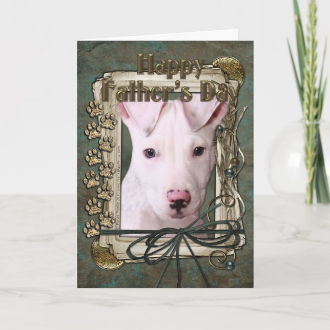 Fathers Day - Stone Paws - Pitbull Puppy - Petey Card (Front)