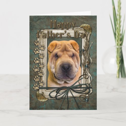 Fathers Day _ Stone Paws _ Shar Pei Card