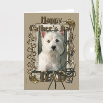 Fathers Day - Stone Paws - West Highland Terrier Card by FrankzPawPrintz at Zazzle