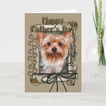 Fathers Day - Stone Paws - Yorkshire Terrier Card by FrankzPawPrintz at Zazzle